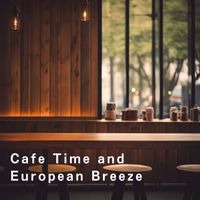 Eximo Blue - Cafe Time and European Breeze