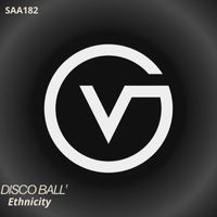 Disco Ball'z - Ethnicity