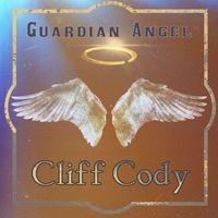 Cliff Cody - Guardian Angel