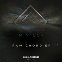 Mintech - Raw Chord EP