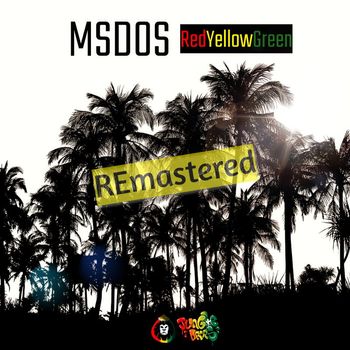 mSdoS - Red Yellow Green (ReMastered)