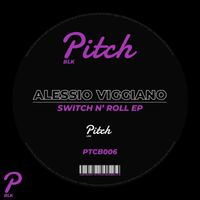 Alessio Viggiano - Switch n'Roll EP