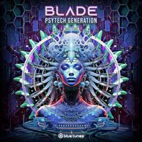 Blade - Psytech Generation