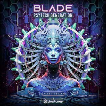 Blade - Psytech Generation