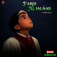 Musafir - Fardi Aljalaad