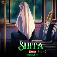 Musafir - Shita
