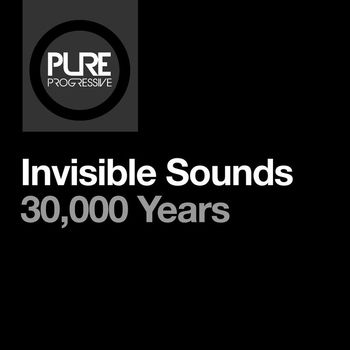 Invisible Sounds - 30,000 Years