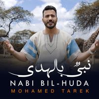 Mohamed Tarek - Nabi Bil-Huda