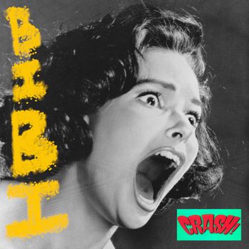 BIBI - Crash