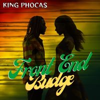 King Phocas - Front End Budge