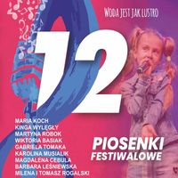 Różni Wykonawcy - Piosenki Festiwalowe 12