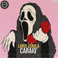Loris Zerola - Caraiò