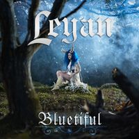 Leyan Senay - Bluetiful