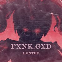 Pxnk.gxd - HUNTED