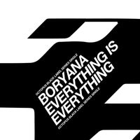 Boryana - Everything Is Everything