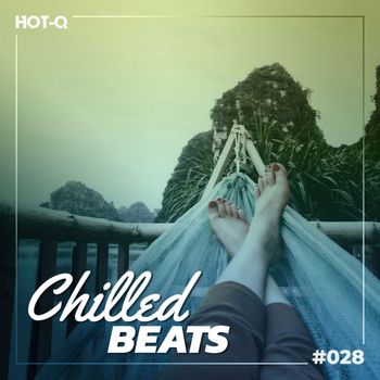Various Artists - Chilled Beats 028