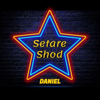 Daniel - Setare Shod
