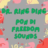 Dr. Ring Ding - Pon Di Freedom Sounds