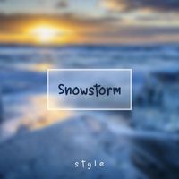 Style - Snowstorm