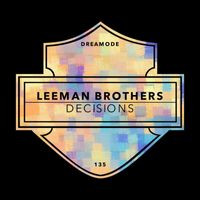 Leeman Brothers - Decisions