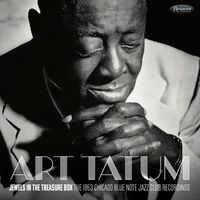 Art Tatum - Jewels In the Treasure Box: The Chicago Blue Note Jazz Recordings (Live)