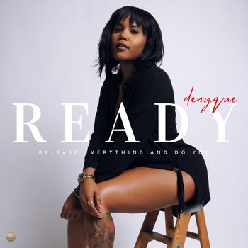 Denyque - Ready