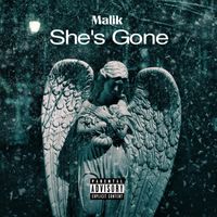 Malik - She's Gone