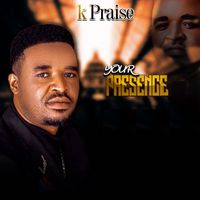 K Praise - Your Presence