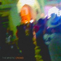 Yan Fiorello - The Mystic Crowd