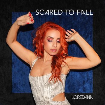 Loredana - Scared To Fall