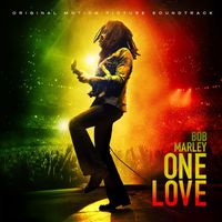 Bob Marley & The Wailers - One Love (Original Motion Picture Soundtrack)