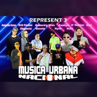 Varios Artistas - Música Urbana Nacional Represent 3