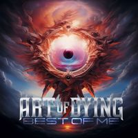 Art Of Dying - Best Of Me
