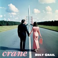 Crane - Holy Grail