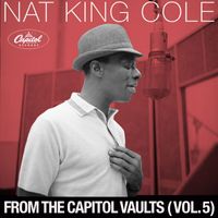 Nat King Cole - From The Capitol Vaults