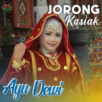 Ayu Dewi - Jorong Kasiak