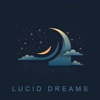 Sleep Music - Lucid Dreams