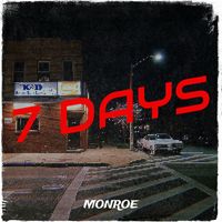 MONROE - 7 Days (Explicit)