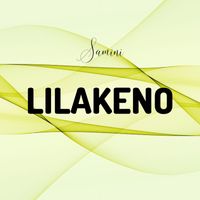 Samini - Lilakeno