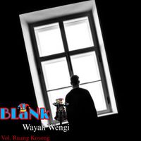 Blank - Wayah Wengi