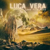 Luca Vera - Love from Mars