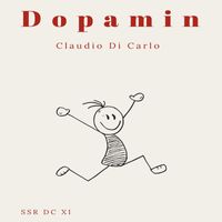 Claudio Di Carlo - Dopamin