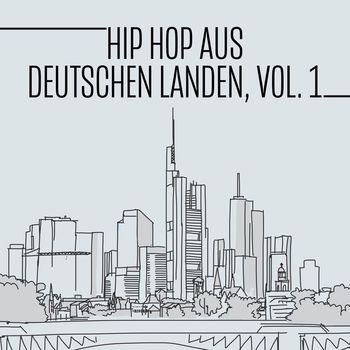 Various Artists - Hip Hop aus deutschen Landen, Vol. 1 (Explicit)