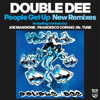 Double Dee - People Get Up (New Remixes)