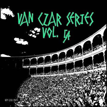 Various Artists - Van Czar Series, Vol. 54