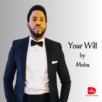 Mobu - Your Will