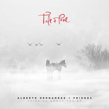 Alberto Hernandez (MX) - Thinking About You EP