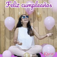 Kach - Feliz Cumpleaños