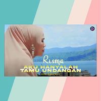 Risma - Aku Hanyalah Tamu Undangan