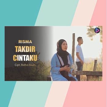 Risma - Takdir Cinta Ku